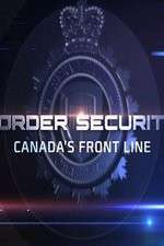 Watch Border Security: Canada's Front Line Fmovies
