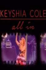 Watch Keyshia Cole: All In Fmovies