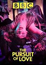 Watch The Pursuit of Love Fmovies