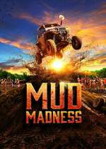 Watch Mud Madness Fmovies
