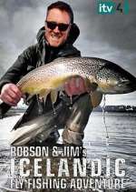 Watch Robson and Jim's Icelandic Fly-Fishing Adventure Fmovies