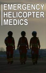 Watch Emergency Helicopter Medics Fmovies