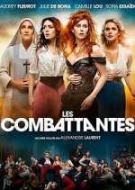 Watch Les Combattantes Fmovies