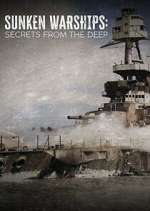 Watch Sunken Warships: Secrets from the Deep Fmovies
