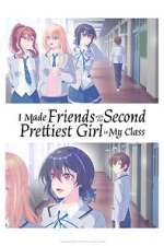 Watch I Made Friends with the Second Prettiest Girl in My Class Fmovies