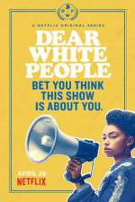 Watch Dear White People Fmovies