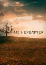 Watch Me Hereafter Fmovies