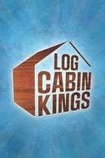 Watch Log Cabin Kings Fmovies