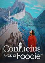 Watch Confucious was a Foodie Fmovies