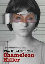 Watch The Hunt for the Chameleon Killer Fmovies