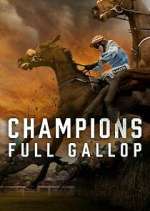 Watch Champions: Full Gallop Fmovies