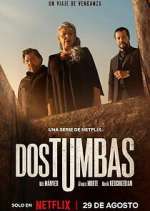 Watch Dos tumbas Fmovies