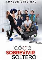 Watch CÃ³mo Sobrevivir Soltero Fmovies