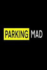 Watch Parking Mad Fmovies
