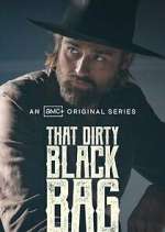 Watch That Dirty Black Bag Fmovies