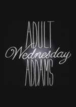 Watch Adult Wednesday Addams Fmovies