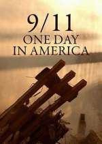 Watch 9/11 One Day in America Fmovies
