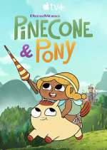 Watch Pinecone & Pony Fmovies