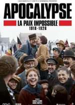 Watch Apocalypse: La paix impossible (1918-1926) Fmovies