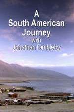 Watch A South American Journey with Jonathan Dimbleby Fmovies