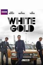 Watch White Gold Fmovies