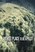 Watch Worst Place To Be A Pilot Fmovies