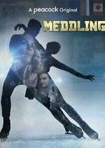 Watch Meddling Fmovies