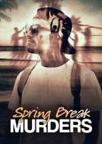 Watch Spring Break Murders Fmovies