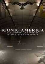 Watch Iconic America: Our Symbols and Stories with David Rubenstein Fmovies