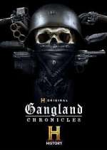 Watch Gangland Chronicles Fmovies