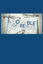 Watch Impossible Engineering Fmovies