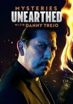 Watch Mysteries Unearthed with Danny Trejo Fmovies