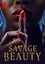 Watch Savage Beauty Fmovies