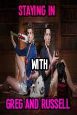 Watch Staying In With Greg And Russell Fmovies