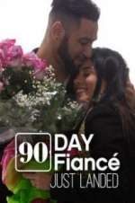 Watch 90 Day FiancÃ©: Just Landed Fmovies