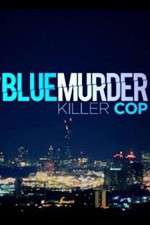 Watch Blue Murder: Killer Cop Fmovies