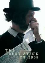 Watch The Great Stink of 1858 Fmovies
