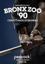 Watch Bronx Zoo '90: Crime, Chaos and Baseball Fmovies