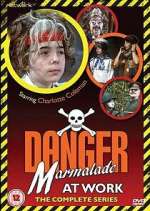Watch Danger: Marmalade at Work Fmovies