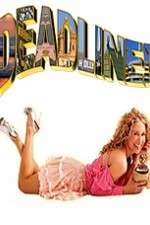 Watch Deadline Unrated Fmovies