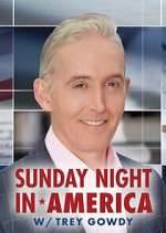 Watch Sunday Night in America with Trey Gowdy Fmovies