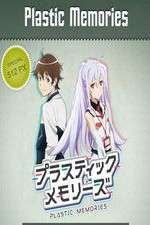 Watch Plastic Memories Fmovies