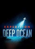 Watch Expedition Deep Ocean Fmovies