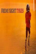 Watch Friday Night Tykes Fmovies