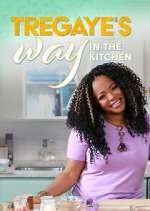 Watch Tregaye's Way in the Kitchen Fmovies