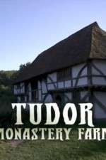 Watch Tudor Monastery Farm Fmovies
