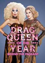 Watch Behind the Drag Queen of the Year Pageant Competition Award Contest Competition Fmovies