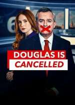 Watch Douglas is Cancelled Fmovies