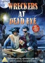 Watch Wreckers at Dead Eye Fmovies