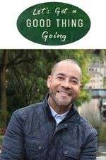Watch Let's Get a Good Thing Going Fmovies